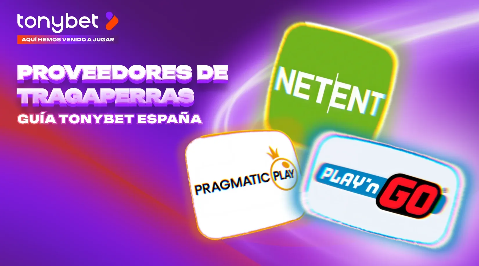 Los Mejores Proveedores de Tragaperras en TonyBet España: Pragmatic Play, NetEnt y Más